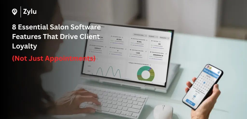 8 Essential Salon Software Features That Drive Client Loyalty