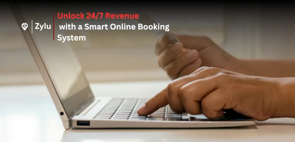 Unlock 24/7 Revenue with a Smart Online Booking System